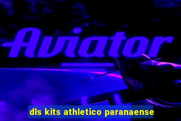 dls kits athletico paranaense